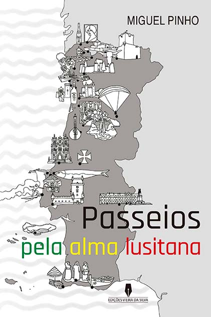 Passeios pela alma lusitana