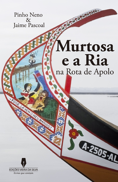 MURTOSA E A RIA NA ROTA DE APOLO