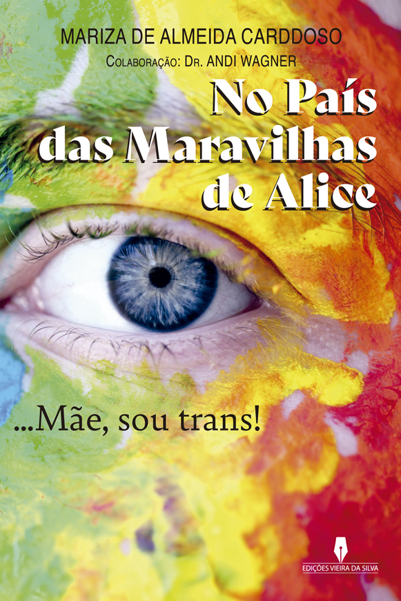 NO PAÍS DAS MARAVILHAS DE ALICE