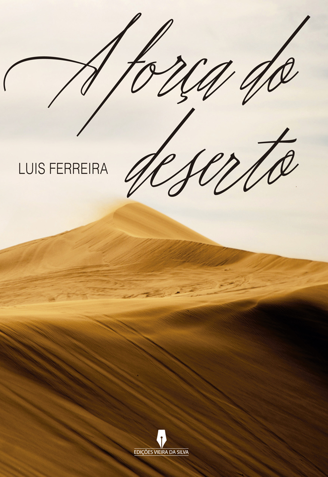 A FORÇA DO DESERTO
