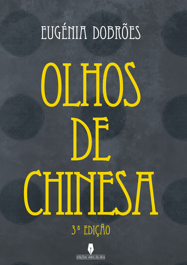 OLHOS DE CHINESA, 3ª Edição