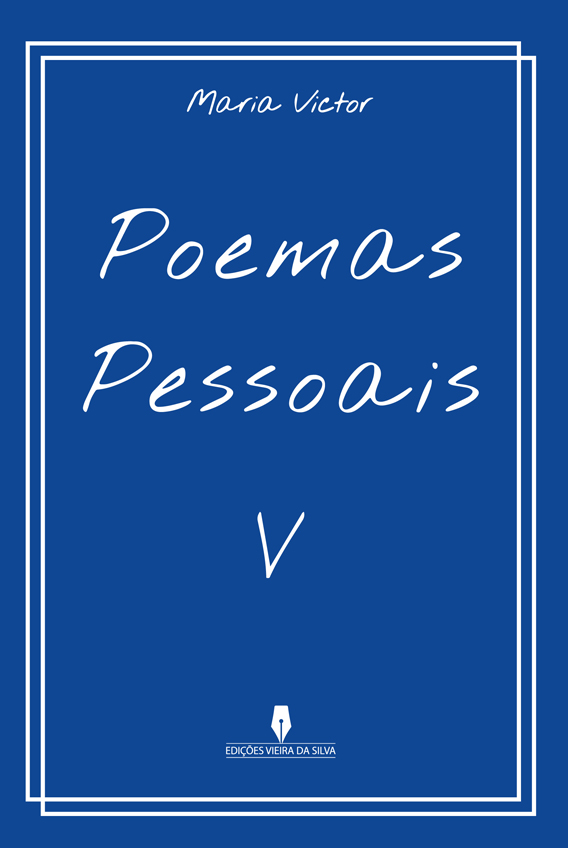 POEMAS PESSOAIS V