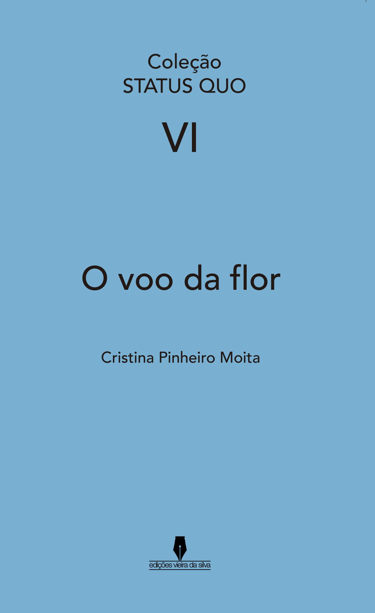  VOO DA FLOR (S.Q. Vol VI) - 2ª Edição