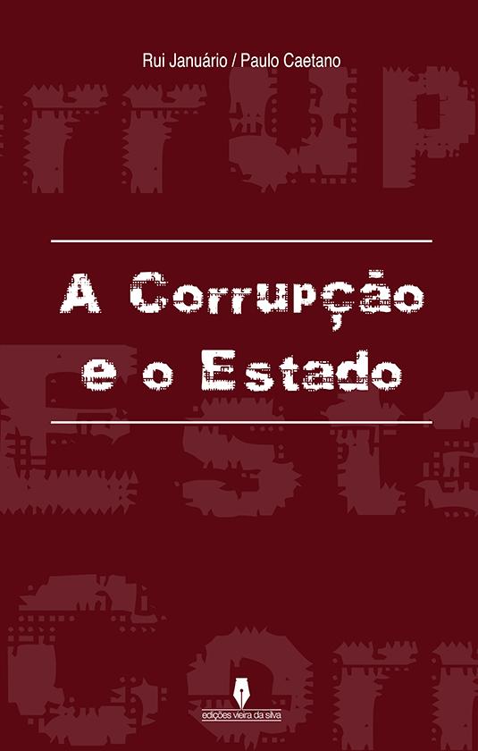 A Corrupção e o Estado