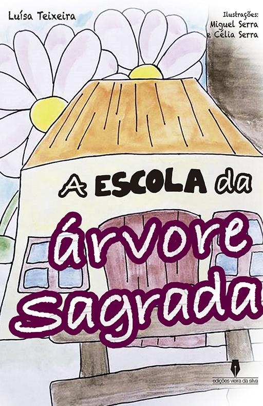 A escola da árvore Sagrada