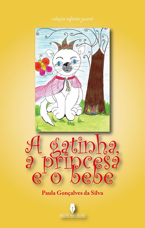 A gatinha, a princesa e o bebé