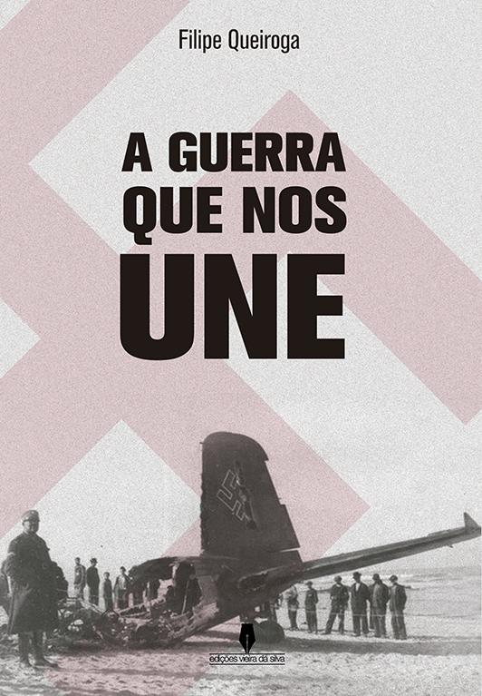A guerra que nos une