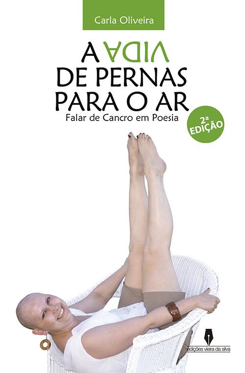 A vida de pernas para o ar - 2ª Edição