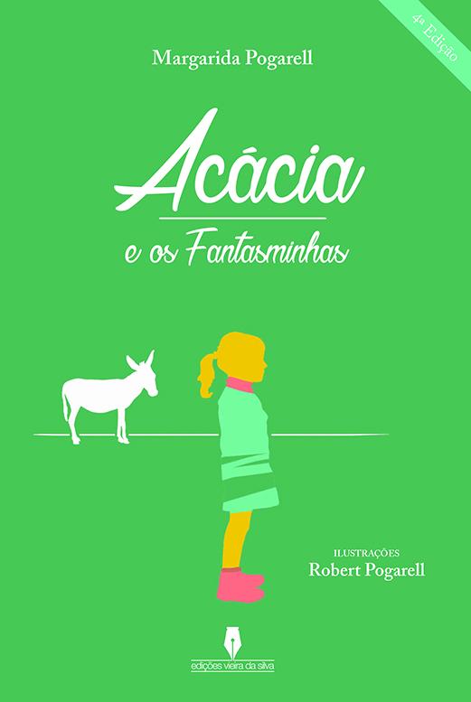 Acácia e os Fantasminhas - 4ª Edição