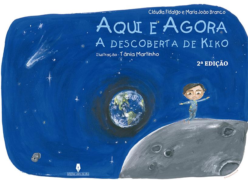 AQUI E AGORA a descoberta de kiko - 2ª Edição