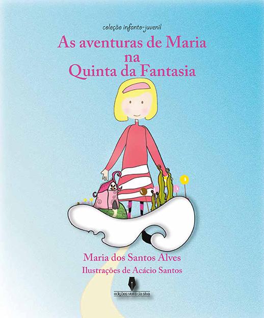 As Aventuras de Maria na Quinta da Fantasia