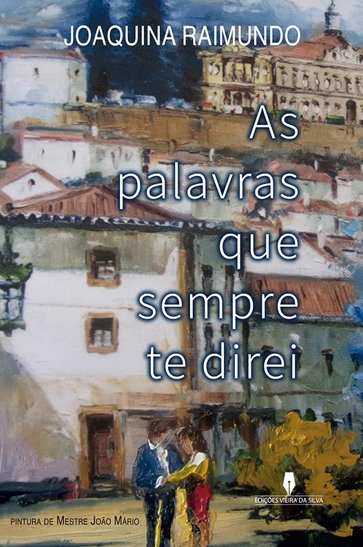 As Palavras Que Sempre Te Direi