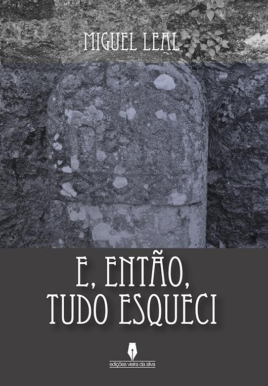E, Então, Tudo Esqueci