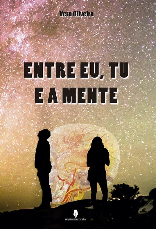 Entre Eu, Tu e a Mente