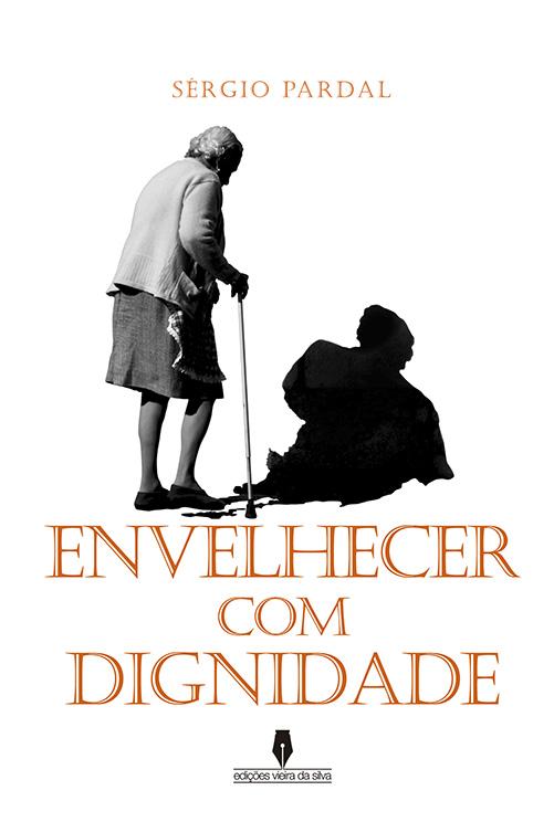 Envelhecer com Dignidade