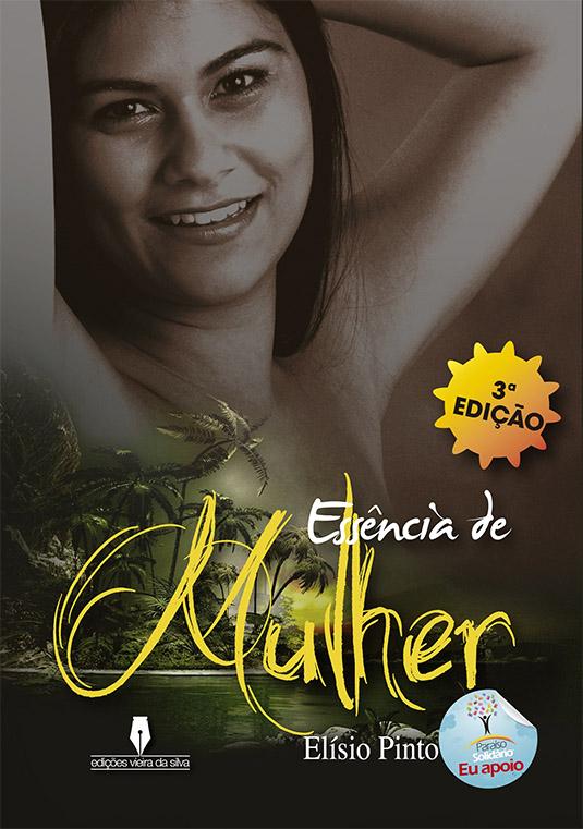 Essência de Mulher - 3ª Edição