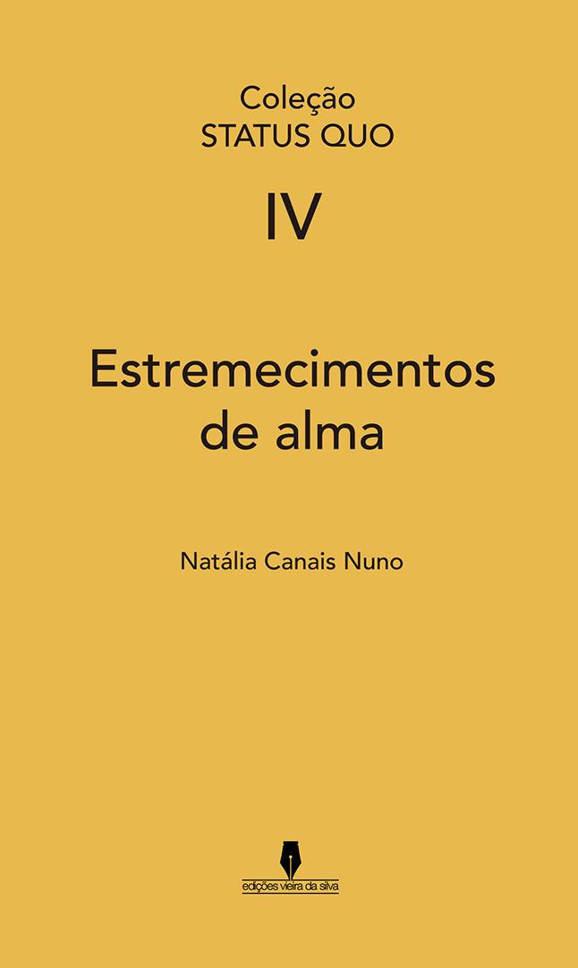 Estremecimentos de alma (S.Q. vol III)
