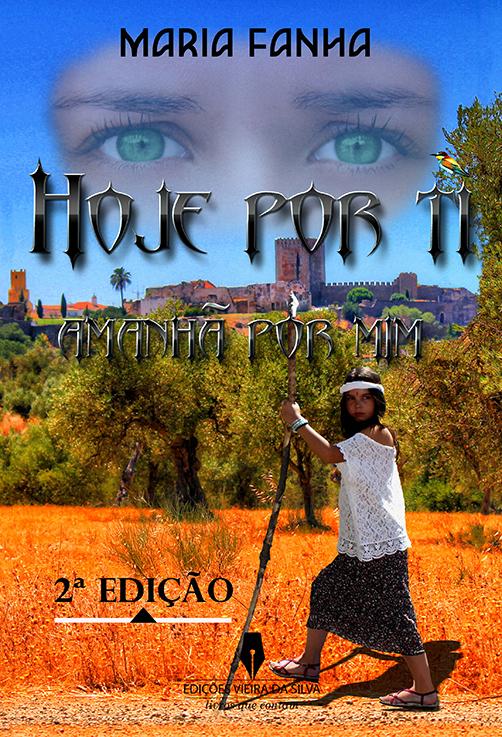 Hoje Por Ti Amanhã Por Mim - 2ª Edição