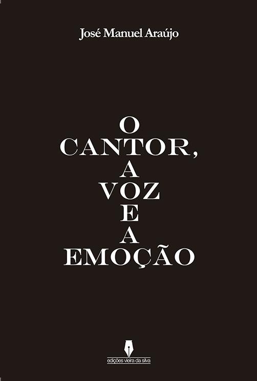 O Cantor, a Voz e a Emoção