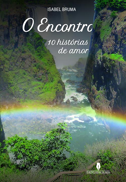 O ENCONTRO 10 histórias de amor