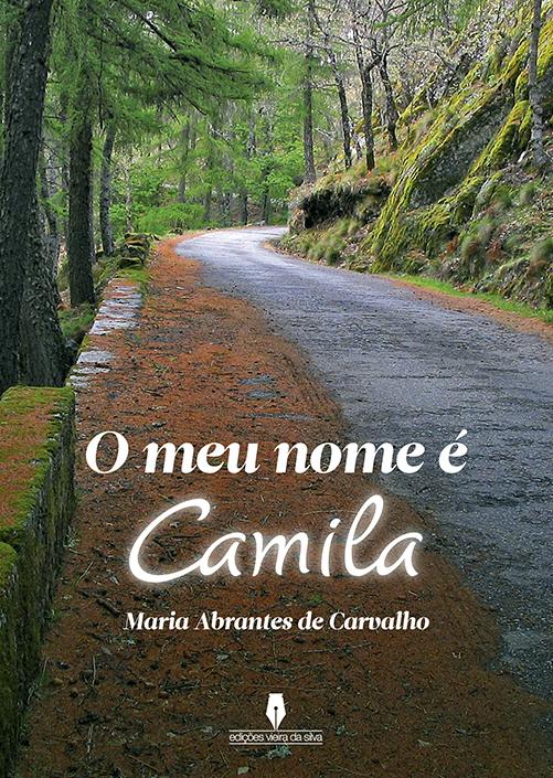 O meu nome é Camila
