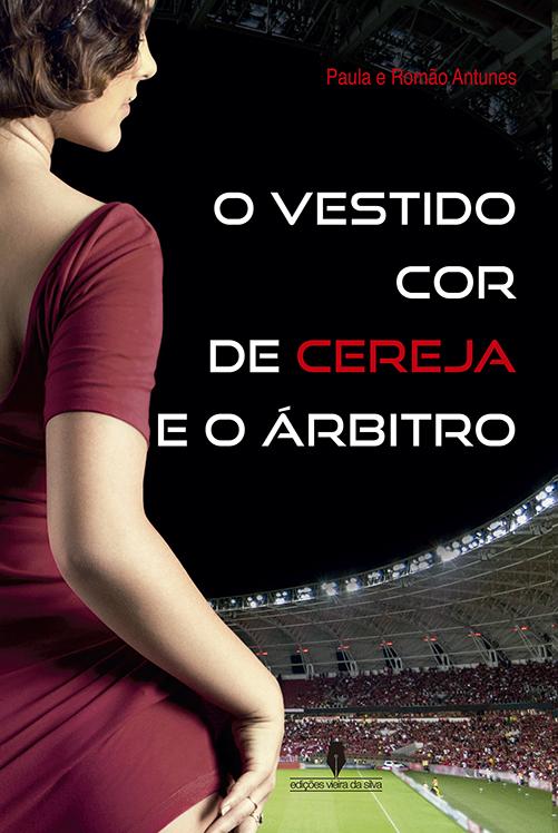 O Vestido Cor de Cereja e o Árbitro