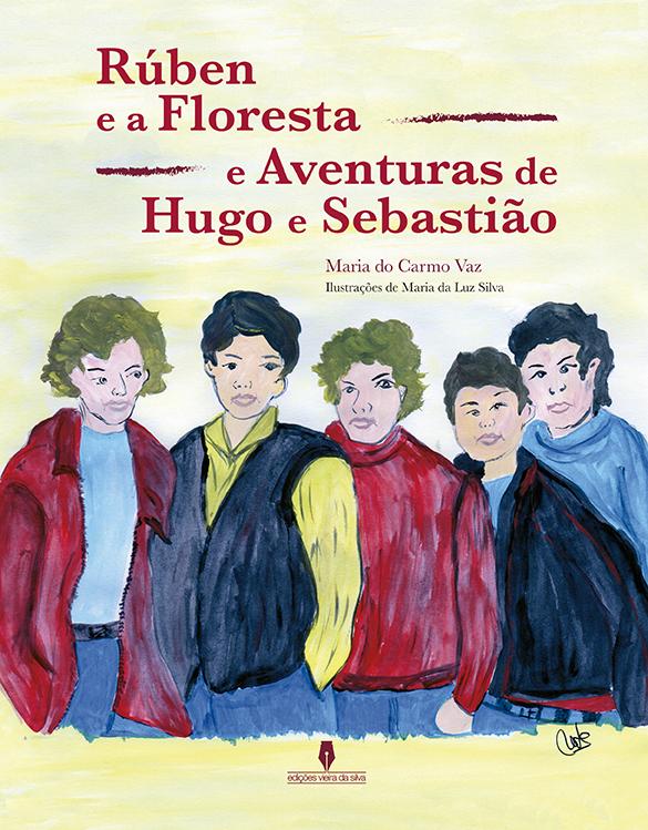 Rúben e a Floresta e Aventuras de Hugo e Sebastião