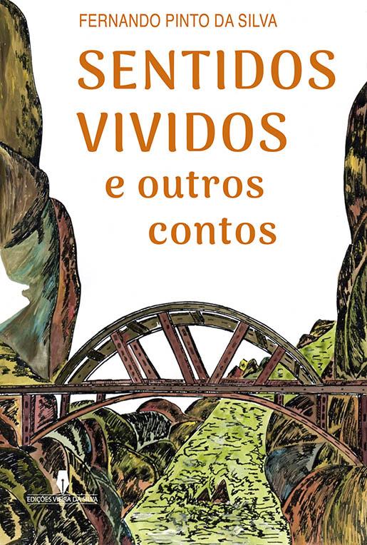 Sentidos Vividos e outros contos