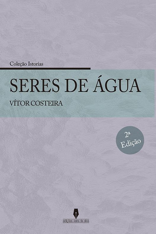 Seres de Água - 2ª Edição