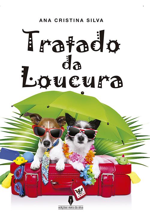 Tratado da Loucura