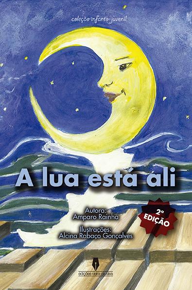 A lua está ali - 2ª Edição