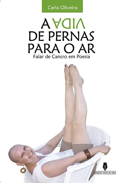 A vida de pernas para o ar - 1ª Edição