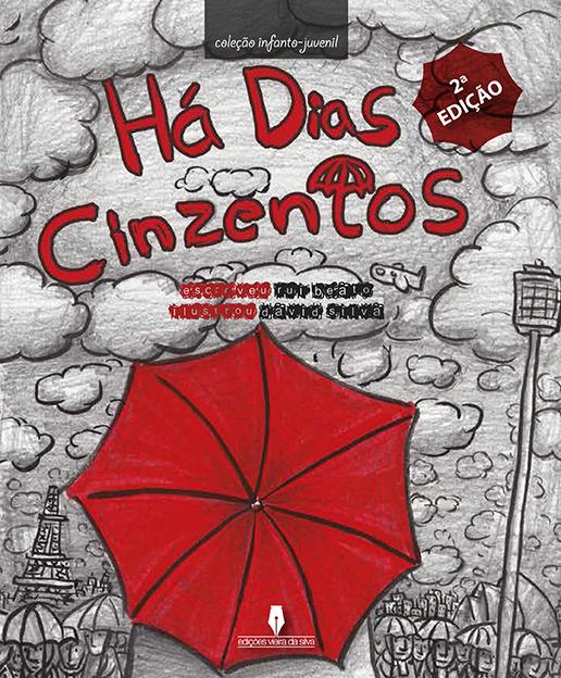 Há dias Cinzentos - 2ª edição