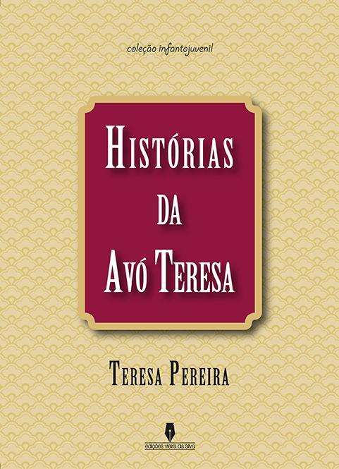 Histórias da Avó Teresa