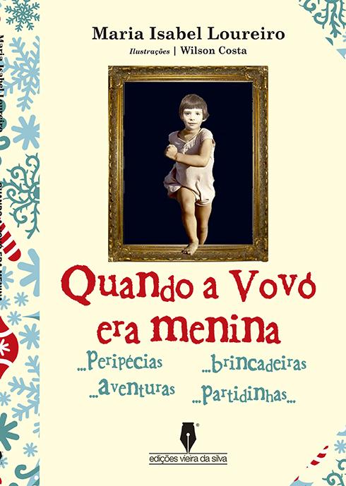 Quando a Vovó era Menina