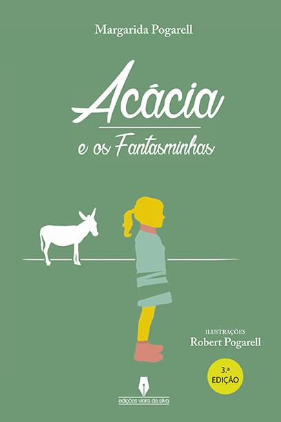 Acácia e os Fantasminhas -  2ª Edição