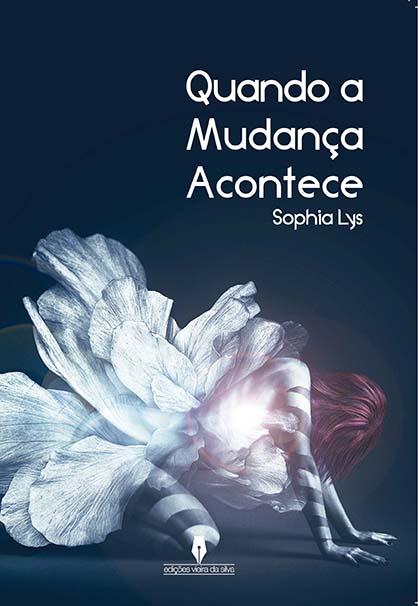 Quando a Mudança Acontece - 1ª Edição