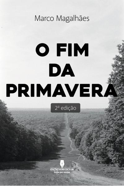 O Fim da Primavera | 2.ª edição