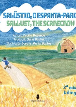 SALÚSTIO O ESPANTA PARDAIS E OUTRO CONTO - 2ª Edição (Bilingue)