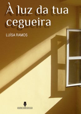 À luz da tua cegueira