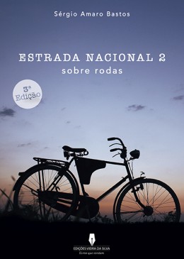 ESTRADA NACIONAL 2 sobre rodas // 3ª Edição