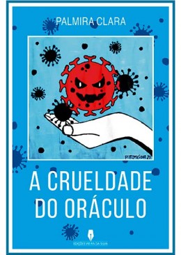 A Crueldade do Oráculo