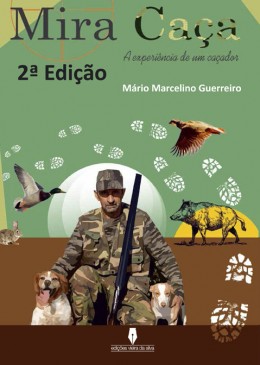 MIRA CAÇA 2ª Edição