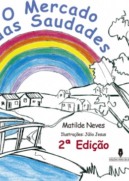 O MERCADO DAS SAUDADES, 2ª edição