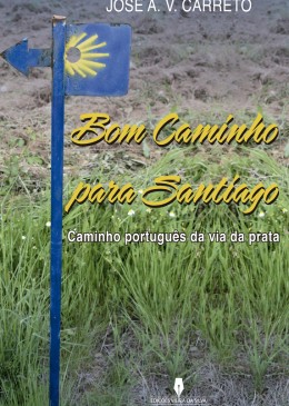 BOM CAMINHO PARA SANTIAGO