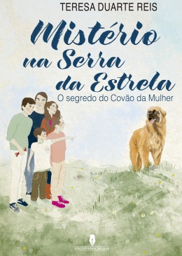 MISTÉRIO DA SERRA DA ESTRELA o segredo do Covão da Mulher