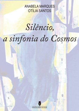 SILÊNCIO, A SINFONIA DO COSMOS