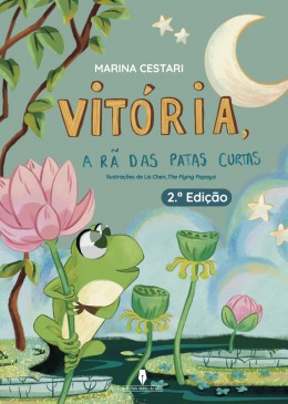 VITÓRIA, A RÃ DAS PATAS CURTAS, 2ª edição