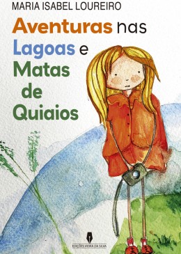 AVENTURAS NAS LAGOAS E MATAS DE QUIAIOS