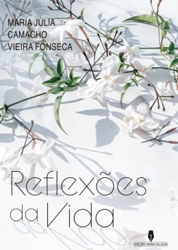 REFLEXÕES DA VIDA